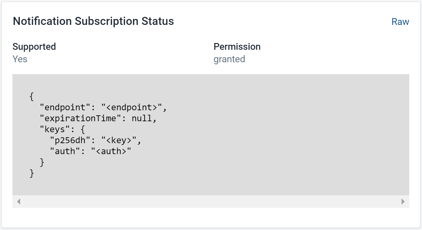 Figure 4: Notification Subscription Status